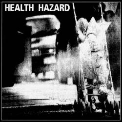 Health Hazard : Untitled